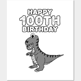 Happy 100th Birthday Dinosaur T-Rex Funny Posters and Art